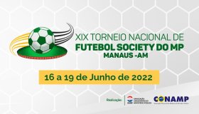 Inscrições abertas para o XIX Torneio Nacional de Futebol Society do Ministério Público